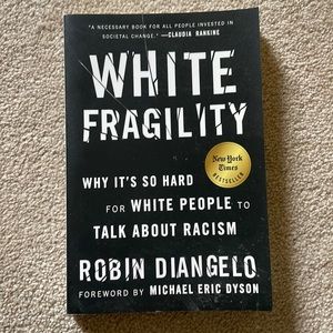 Book: White Fragility by Robin DiAngelo